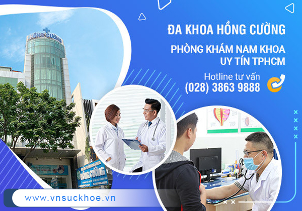 Khám nam khoa an toàn, bảo mật và hiệu quả tại Phòng khám Đa Khoa Hồng Cường